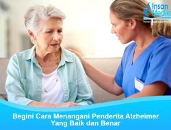 Bagaimana cara merawat lansia penderita alzheimer